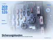Sicherungskasten VW Passat Variant (3C5, B6) 3C0937125