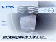 Luftfederungsdämpfer hinten links MERCEDES-BENZ E-Klasse Kombi (S211) A-2 A-2726