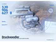 Druckwandler VW Golf IV (1J) 1J0906627B