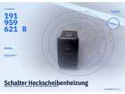 Schalter Heckscheibenheizung VW Golf II (19E) 191959621B