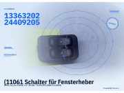 (11061 Schalter für Fensterheber OPEL Corsa C (X01) 24409205) 13363202 24409205