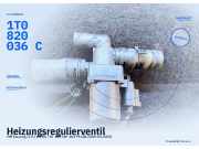 Heizungsregulierventil VW Touareg I (7L) 1T0820036C