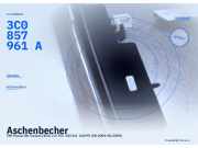 Aschenbecher VW Passat Variant (3C5, B6) 3C0863284A 3C0857961A