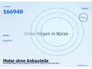 Motor ohne Anbauteile MERCEDES-BENZ A-Klasse (W168) 166940
