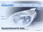 Hauptscheinwerfer links OPEL Tigra Twintop (X-C/Roadster) 93162201