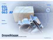 Drosselklappe AUDI A3 (8P) 03L128063AF