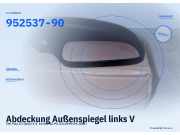 Abdeckung Außenspiegel links VW Polo III (6N2) 95 25 37-90