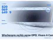 Wischerarm rechts vorne OPEL Vivaro A Combi (X83) 8200696499