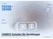 (248012 Schalter für Heckklappe KIA Sorento (JC) 93550-3E000) 93550-3E000