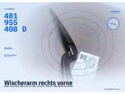 Wischerarm rechts vorne AUDI A6 Avant (4B, C5) 4B1955408D