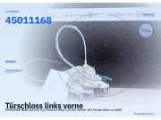 Türschloss links vorne MERCEDES-BENZ Sprinter 3,5t Pritsche (906) 4501116 45011168