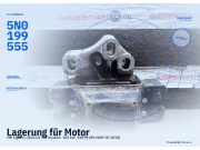 Lagerung für Motor VW Tiguan I (5N) 5N0199555