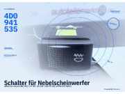 Schalter für Nebelscheinwerfer AUDI A4 Avant (8D, B5) 4D0941535
