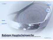 Rahmen Hauptscheinwerfer MERCEDES-BENZ S-Klasse (W108, W109)