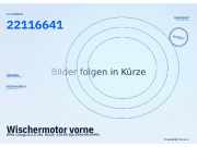 Wischermotor vorne OPEL Omega B 22116641