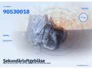 Sekundärluftgebläse OPEL Vectra B (J96) 90530018