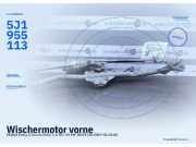 Wischermotor vorne SKODA Fabia II Kombi (545) 5J1955113A 5J1955113