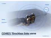 (134821 Türschloss links vorne VOLVO V40 Schrägheck (525, 526))