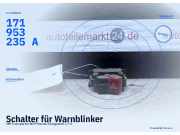 Schalter für Warnblinker VW Transporter III Pritsche/Fahrgestell (24) 171953235A