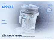 Klimakompressor OPEL Vectra C Caravan (Z02) 699868