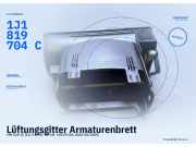 Lüftungsgitter Armaturenbrett VW Golf IV (1J) 1J1819704C