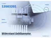 Widerstand Gebläsemotor OPEL Astra J Caravan (P10) 13503201