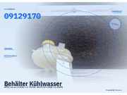 Behälter Kühlwasser OPEL Corsa C (X01) 09129170