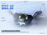 Lenkstockschalter FORD Transit Connect (P*2) 9T1T-13N064-BA