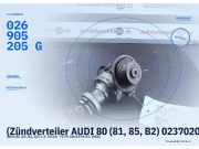 (Zündverteiler AUDI 80 (81, 85, B2) 0237020083) 026905205G