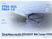 Türschloss rechts PEUGEOT 406 Coupe 97KG-B219A64-LG