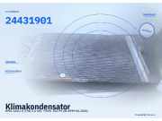 Klimakondensator OPEL Zafira A (T98) 24431901
