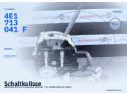 Schaltkulisse AUDI A8 (4E) 4E1713141K FKZ 4E1713041F