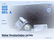 Motor Fensterheber rechts VW Polo IV (9N, 9A) 602959801A