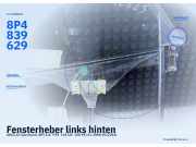 Fensterheber links hinten AUDI A3 Sportback (8P) 8P4839629