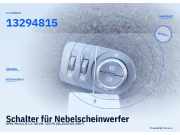 Schalter für Nebelscheinwerfer OPEL Meriva B 13294815