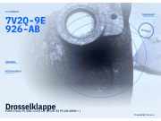 Drosselklappe FORD Fiesta VI (CB1, CCN) 7V2Q-9E926-AB