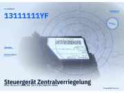 Steuergerät Zentralverriegelung OPEL Meriva A 13111111YF