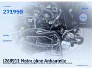 (268911 Motor ohne Anbauteile MERCEDES-BENZ C-Klasse (W204) 271950) 271950