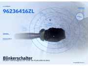 Blinkerschalter PEUGEOT 306 Schrägheck 96560055 96236416ZL
