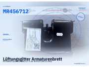 Lüftungsgitter Armaturenbrett MITSUBISHI Space Star (DG0) MR456712