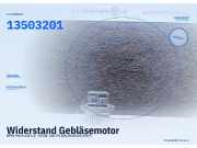 Widerstand Gebläsemotor OPEL Meriva B 13503201
