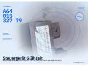 Steuergerät Glühzeit MERCEDES-BENZ A-Klasse (W169) A6401532779