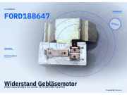 Widerstand Gebläsemotor FORD Fiesta III (GFJ) FORD 18B647