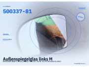 Außenspiegelglas links MERCEDES-BENZ C-Klasse (W203) 500337-81