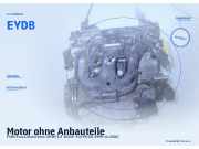Motor ohne Anbauteile FORD Focus Stufenheck (DFW) EYDB