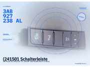 (241501 Schalterleiste VW Passat B7 (362) 3AB927238AL) 3AB927238AL