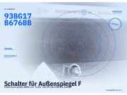 Schalter für Außenspiegel FORD Focus (DAW, DBW) 93BG17B676BB