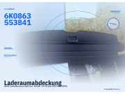 Laderaumabdeckung SEAT Cordoba Vario (6K) 6K0863553B41