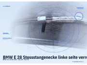 BMW E 28 Stossstangenecke linke seite verrostet