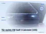 Tür rechts VW Golf I Cabriolet (155)